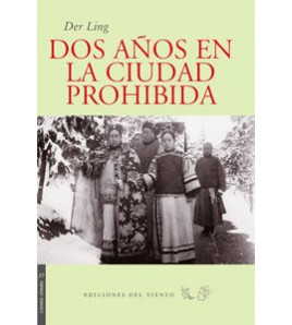 Dos años en la Ciudad Prohibida