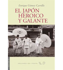 El japón heroico y galante