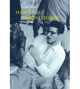 Hasta aquí hemos llegado