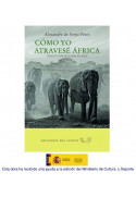 Cómo yo atravesé África