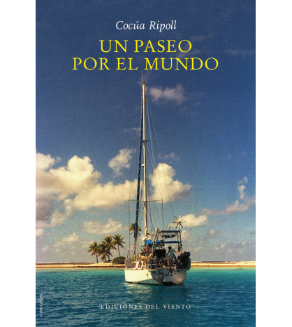 Un paseo por el mundo (agotado)