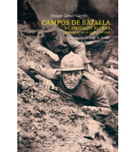 CAMPOS DE BATALLA Y CAMPOS DE RUINAS 
