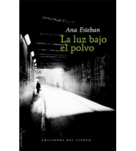 La luz bajo el polvo