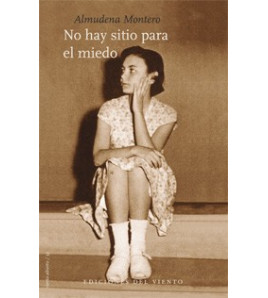 No hay sitio para el miedo